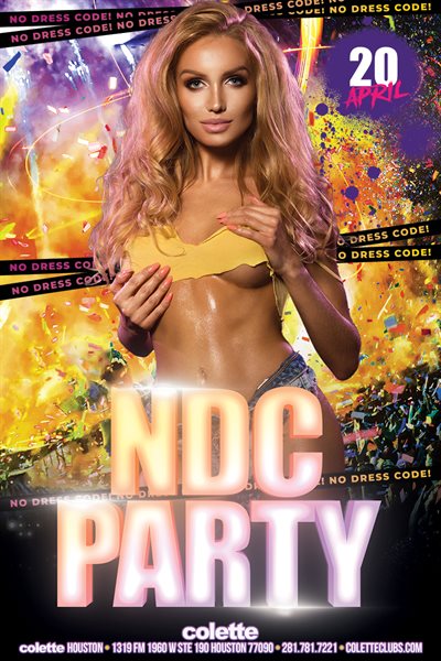Sat, Apr 20, 2024 NDC Party (No Dress Code) at colette Houston Members NightClub Houston Texas
